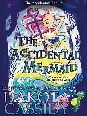 cover image of The Accidental Mermaid